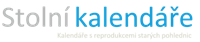 Stolní kalendáře | Historické motivy na stolních kalendářích