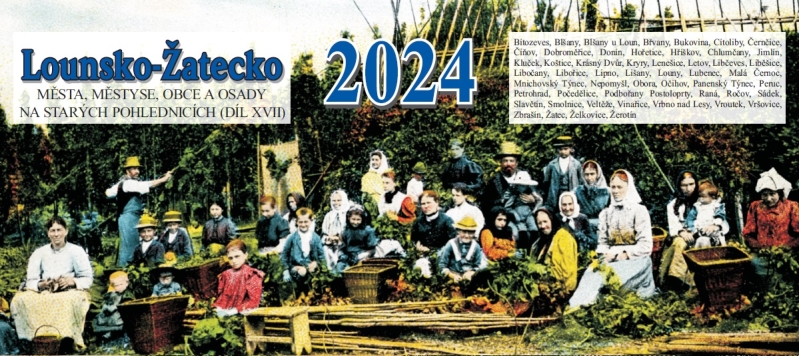 Lounsko - Žatecko - díl XVI. (2024)