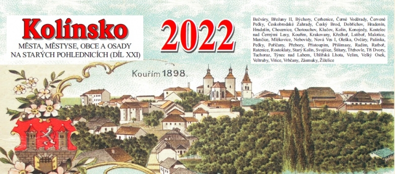 Kolínsko - díl XXI. (2022)